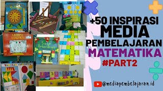 Part 2 - 50 Inspirasi Media Pembelajaran Matematika