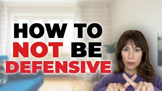 Defense Mechanisms Examples: How to Not be Defensive