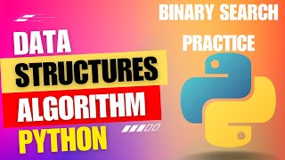 Data Structure and Algorithms in Python | Hindi | Binary Search Practice Leetcode