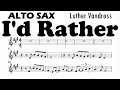 I'D RATHER easier notation Alto Sax Sheet Music Backing Track Play Along Partitura