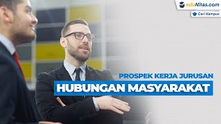 Prospek Kerja Jurusan Hubungan Masyarakat