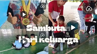 Sambutan Hari Keluarga//Sukan Sekolah