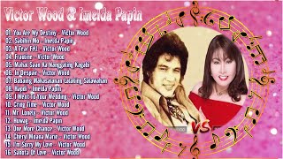 Victor Wood , Imelda Papin - Greatest Hits Opm Nonstop Classic Love Songs Of All Time