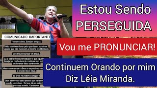 📍 ATENÇÃO 🚨 Estou Sendo Ameaçada e Perseguida - Vou me Pronunciar, Diz #leiamiranda