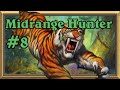 Midrange Hunter #8: The Re-Take