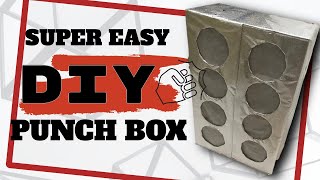 Super Easy DIY Punch Box: VERY LARGE Surprise Prize Punch Box TUTORIAL
