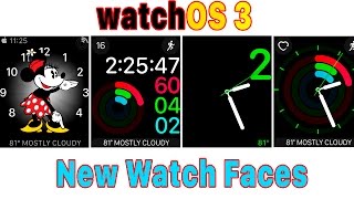 New watchOS 3 Watch Faces on Apple Watch.