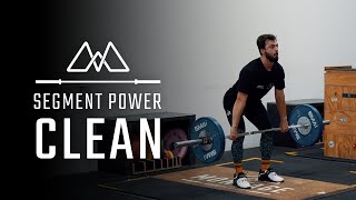 Segment Power Clean | Olympic Weightlifting