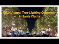 2024 Annual Tree Lighting Ceremony in Santa Clarita, California