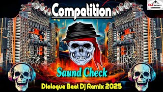 कान फाड़ | Competition 2025 Saund Check | Dialogue Beet Competition | Speaker Check Hard Bass