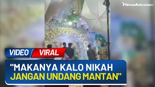 Viral! Pria Hadiri Pernikahan Sang Mantan Pacar, Reaksi Pengantin Wanita Jadi Sorotan Netizen