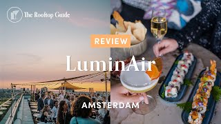 LuminAir in Amsterdam - Review