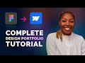 How to Build Your First Design Portfolio In Webflow - 4hrs Tutorial for Beginners