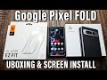 Unboxing the Pixel Fold & Screen Protector Installation
