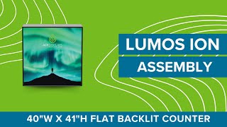 40´w x 41´h | Backlit Displays | Flat Counter | Lumos Ion | Ace Displays