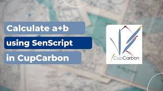 Calculate Sum a + b using Senscript in CupCarbon