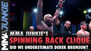 Did we underestimate Derek Brunson? | Spinning Back Clique