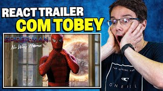 O RETORNO DO TOBEY MAGUIRE - React Trailer Homem-Aranha 3