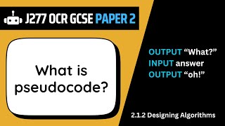 Pseudocode | 1.2 | OCR GCSE Computer Science | J277