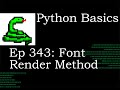 Python Basics Pygame Font Render Method