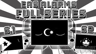 Animated EAS Alarms COMPLETED | S1 - S3