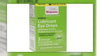 Eye drops sold at Walgreens, Walmart recalled