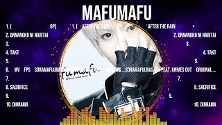 Mafumafu 2024 ~ The Best Songs Of Mafumafu