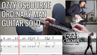 Ozzy Osbourne - Ordinary Man (feat. Elton John) Guitar Solo / Visual Tab