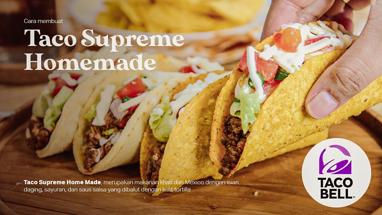 Recook Ala Rumahan Menu Viral Di Taco Bell Indonesia | Taco Supreme ...