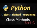 008- Practical Python Object Oriented Programing -OOP tutorial: Use Class Methods with JSON data