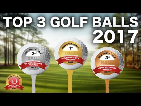 THE TOP 3 GOLF BALLS OF 2017 THE TOP 3 GOLF BALLS OF 2017