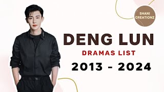 DENG LUN - DRAMAS LIST