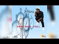 Vyral - Time Will Tell (Official Audio)