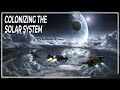 How Will Humanity Colonize The Solar System ? | Space Documentary - Colonization Of Space