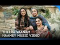 Theera Vaanam Naamey | Music Video | Sweet Kaaram Coffee | Govind Vasantha, Kapil Kapilan