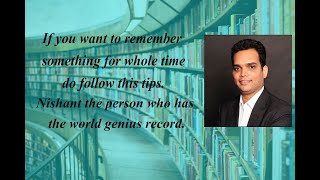 How to remember something for whole time|| Nishant Kasibhatla