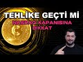 TEHLİKE GEÇTİ Mİ | NASDAQ KAPANISINA DİKKAT