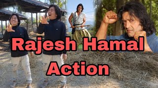 Rajesh Hamal Action