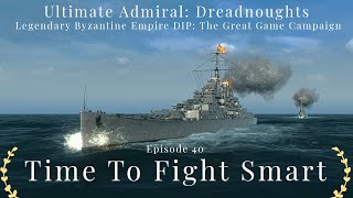 Time To Fight Smart - Episode 40 - Legendary Byzantine Empire Campaign