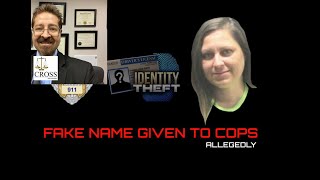 ARRESTED FOR GIVING FALSE NAME