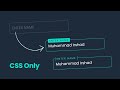 CSS Input Field Text Animation | CSS Only Floating Label