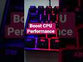 Boost CPU Performance in any PC Game