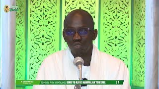 🔴En Direct  jumaay Tuubaa: |  Waxtaanu Koor 1445H/2024 ci  Waxtaanu 4e Jour Du RAMADAN