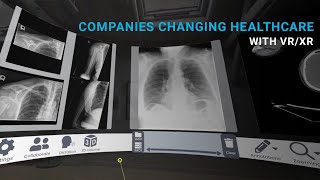 Companies Changing Healthcare with VR/XR