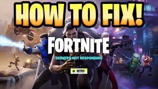 Why is Fortnite Servers Down? (How to Fix Fortnite Servers Not Responding)