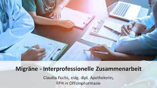 Migräne - Interprofessionelle Zusammenarbeit