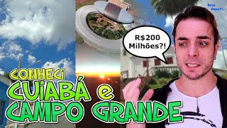 CUIABÁ e CAMPO GRANDE: 5 Coisas Marcantes!