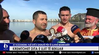 Kremtohet Dita e Ujit të Bekuar - At Kostandini: Një ditë e shenjtë për të gjithë besimtarët!