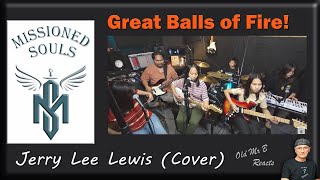 Missioned Souls - Great Balls of Fire! by Jerry Lee Lewis  (Cover) (Reaction)