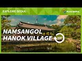 [Seoul Convention Bureau] 360°VR SEOUL- Virtual Site Inspection of Namsan Hanok Village